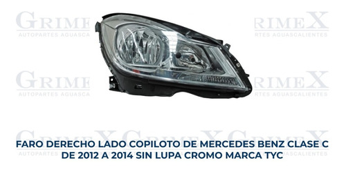 Faro Mercedes Benz Clase C 2012-2013-2014 Cromo Tyc Ore Foto 2