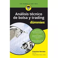 Analisis Tecnico De Bolsa Y Trading - Serrano Ruiz, Franc...