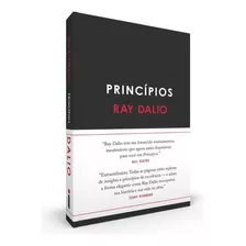 Princípios, De Dalio, Ray. Editora Intrínseca Ltda., Capa Dura, Edição Capa Dura Em Português, 2018