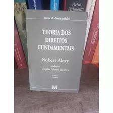 Teoria Dos Direitos Fundamentais - 2ª Edição - 5ª Tiragem Robert Alexy - Virgílio Afonso Da Silva (trad.)