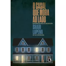 O Casal Que Mora Ao Lado, De Lapena, Shari. Editora Record Ltda., Capa Mole Em Português, 2017