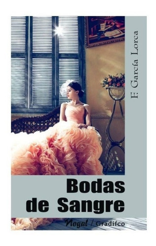 Bodas De Sangre - Federico García Lorca - Libro Nuevo