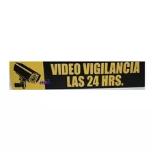 Letrero De Videovigilancia Disuasivo 24 Hrs 50x10 Cctv