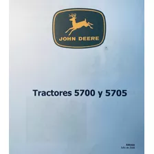 Manual De Uso Y Mantenimiento Tractor John Deere 5705 5700