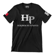 Playera Herencia De Patrones(todas Las Tallas)(envio Gratis)