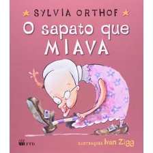 O Sapato Que Miava