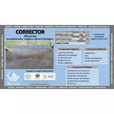 Corrector(acondicionador Orgánico Mineral De Suelos)46 Kilos