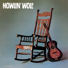 Howlin' Wolf Rockin' Chair Vinilo Nuevo 180 Gram Obivinilos