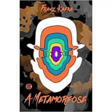 A Metamorfose: + Marcador De Páginas, De Kafka, Franz. Editora Ibc - Instituto Brasileiro De Cultura Ltda, Capa Mole Em Português, 2021