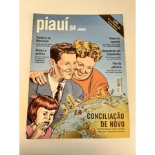 Revista Piauí 64 Conciliação De Novo Consuelo Dieguez I185