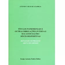 Livro Titulos Patrimoniais E Outras Obrigacoes Internas