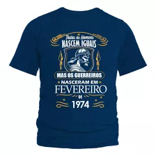 Camiseta As Lendas Nascem No Mês De Fevereiro Em 1974