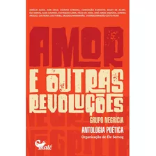 Amor E Outras Revoluções, Grupo Negrícia: Antologia Poética