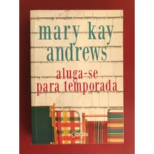 Livro - Aluga-se Para Trabalho Científico - Mary Kay Andrews