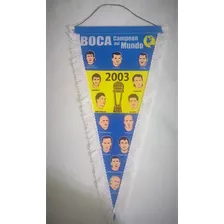 Banderin Club Boca Juniors Campeon Del Mundo 2003 Retro