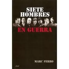 Siete Hombres En Guerra (cartone) - Ferro Marc (papel)