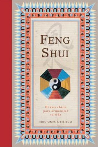 Libro Feng Shui Ediciones Obelisco Tapa Dura Edición De Lujo