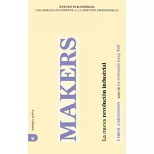 Livro Fisico - Makers. La Nueva Revolución Industrial