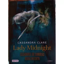  Lady Midnight - Cassandra Clare