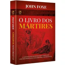 O Livro Dos Mártires Cpad John Fox