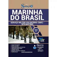 Marinha Do Brasil 2022 - Serviço Militar Voluntário (smv) 