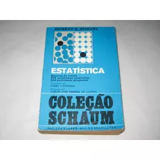 Estatística - Murray R. Spiegel - Coleção Schaum - 1975