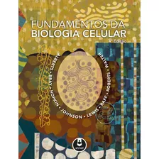 Livro Fundamentos Da Biologia Celular