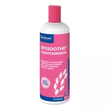 Episoothe Condicionador Virbac 500ml Cães Gatos