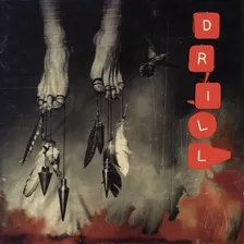 Drill - Drill Cd P78