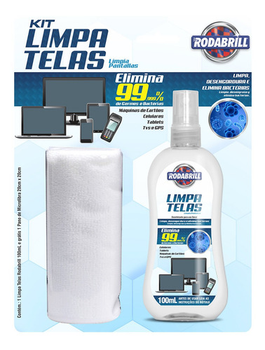 Kit Limpa Telas Rodabrill Tvs Gps Celular Vidros Bactericida