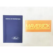 Manual Proprietario Ford Maverick 77 1977 + Capa 