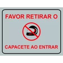 Placa Favor Retirar O Capacete Ao Entrar