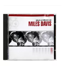  Cd Oka Miles Davis Lo Mejor The Best Como Nuevo 