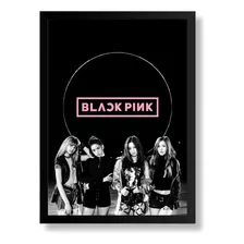 Pôster Quadro Black Pink Moldura Com 33x43 Cm #3