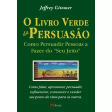 O Livro Verde Da Persuasão