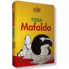 Toda Mafalda - Quino