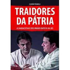 Traidores Da Pátria