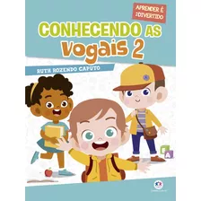 Conhecendo As Vogais 2, De Rozendo Caputo, Ruth. Ciranda Cultural Editora E Distribuidora Ltda. Em Português, 2020