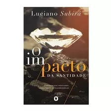 Livro O Impacto Da Santidade Luciano Subirá