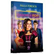 Cinderela Pop (capa Do Filme), De Pimenta, Paula. Editora Record Ltda., Capa Mole Em Português, 2018