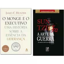 Livro A Arte Da Guerra+ Monge E O Executivo Frete