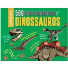 500 Fatos Fantástico Sobre Os Dinossauros