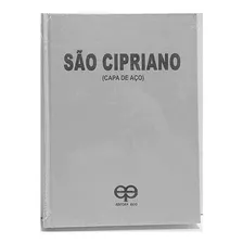 Livro De São Cipriano Capa De Aço (capa Dura) Edit. Eco