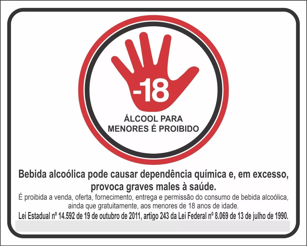 Placa Proibido Bebida Alcoólica Para Menores 18anos 25x20 