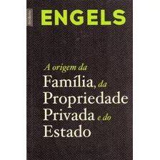 Origem Da Familia, Da P. P. Do Estado, A - 04ed/19