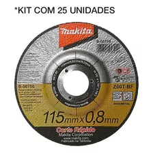Kit 25 Disco P/ Inox 4.1/2 X 0,8mmx 7/8 B-50756 Makita