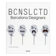Livro Bcnslctd: Barcelona Designers - Miquel Abellan [2013]
