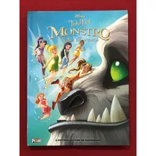 Livro - Tinker Bell E O Monstro Da Terra Do Nunca - Seminovo