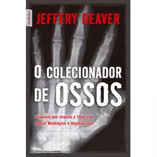 O Colecionador De Ossos (edição De Bolso), De Deaver, Jeffery. Editora Best Seller Ltda, Capa Mole Em Português, 2008