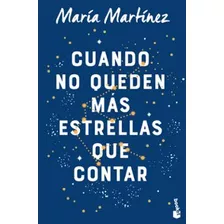 Libro Cuando No Queden Mas Estrellas Que Contar